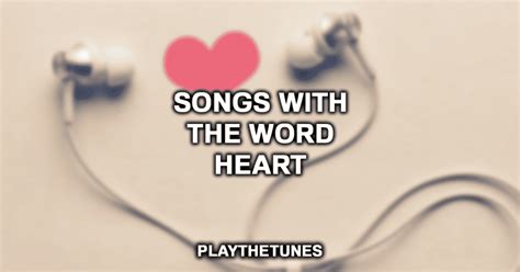 songs with the word heart.